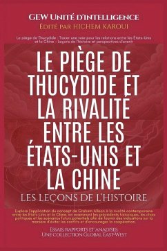 Cover Le piège de Thucydide et la rivalité entre les États-Unis et la Chine