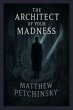 The Architect of Your Madness - Bild 1