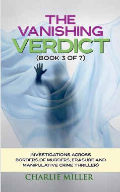 The Vanishing Verdict Series - Book 3 of 7 - Miller, Charlie