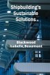 Shipbuilding's Sustainable Solutions - Bild 1