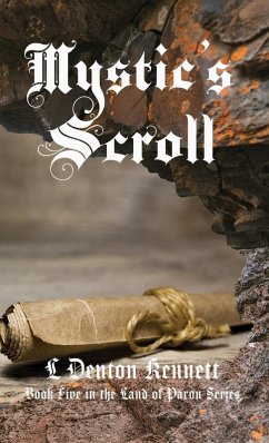 Mystic's Scroll - Kennett, L Denton