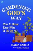 Gardening God's Way Gardening God's Way