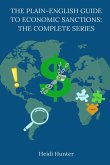 The Plain-English Guide to Economic Sanctions The Plain-English Guide to Economic Sanctions