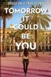 Tomorrow It Could Be You - Bild 1