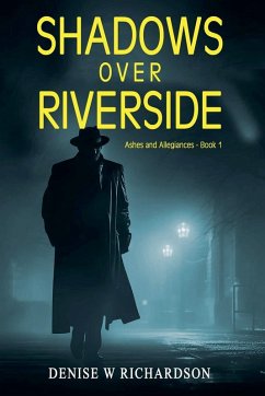 Shadows Over Riverside - Richardson, Denise W