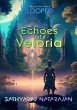 Echoes of Veloria - Bild 1