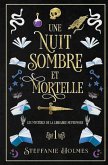 Une Nuit Sombre Et Mortelle Une Nuit Sombre Et Mortelle