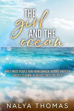 The Girl And The Ocean - Thomas, Nalya The Girl And The Ocean - Thomas, Nalya