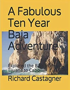 A Fabulous Ten Year Baja Adventure Cover A Fabulous Ten Year Baja Adventure