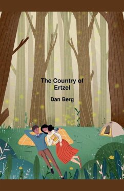 The Country of Ertzel - Berg, Dan The Country of Ertzel - Berg, Dan