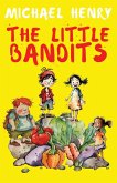 The Little Bandits The Little Bandits