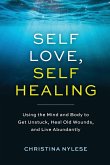 Self-Love, Self-Healing