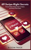 69 Swipe-Right Secrets 69 Swipe-Right Secrets