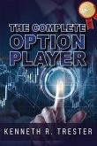 The Complete Option Player The Complete Option Player