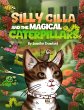 Silly Cilla and the Magical Caterpillars - Bild 1