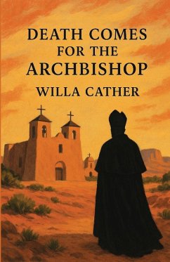 Cover DEATH COMES FOR THE ARCHBISHOP(Illustrated)