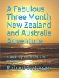 A Fabulous Three Month New Zealand and... - Bild 1