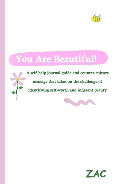 You Are Beautiful! You Are Beautiful!