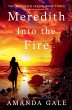 Meredith Into the Fire - Bild 1