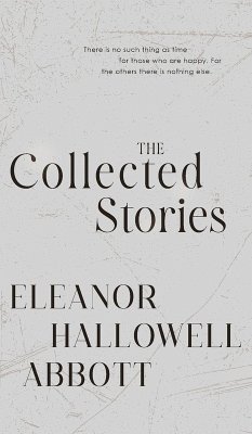 Cover The Collected Stories of Eleanor Hallowell Abbott