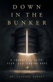 Down in the Bunker Down in the Bunker