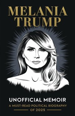 Cover Melania Trump Unofficial Memoir