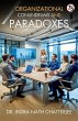 Organizational Conundrum And Paradoxes - Bild 1