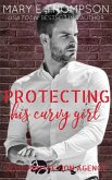 Protecting His Curvy Girl Protecting His Curvy Girl