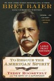 To Rescue the American Spirit To Rescue the American Spirit