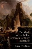 The Myth of the Fall in Nineteenth-Century Literature