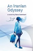 An Iranian Odyssey An Iranian Odyssey