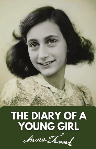 The Diary of a Young Girl The Diary of a Young Girl