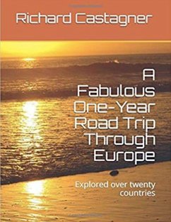 Cover A Fabulous One-Year Road Trip Through Europe