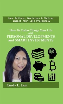 Cover How To Turbo Charge Your Life with Personal Developments and Smart Investments