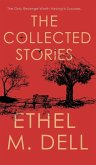The Collected Stories of Ethel M. Dell