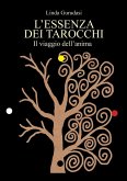 L'Essenza dei Tarocchi L'Essenza dei Tarocchi