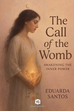 Cover The Call of the Womb - Awakening the Inner Power