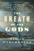 The Breath of the Gods The Breath of the Gods