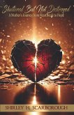 Shattered But Not Destoyed Shattered But Not Destoyed