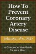 How To Prevent Coronary Artery Disease - Bild 1