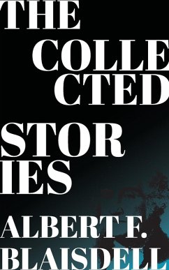 Cover The Collected Stories of Albert F. Blaisdell