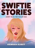 Swiftie Stories Swiftie Stories