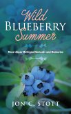 Wild Blueberry Summer Wild Blueberry Summer