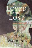 For the Loved and Lost