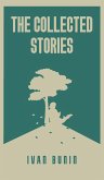 The Collected Stories of Ivan Bunin The Collected Stories of Ivan Bunin