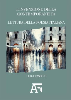Cover L'invenzione della contemporaneità. Lettura della poesia italiana