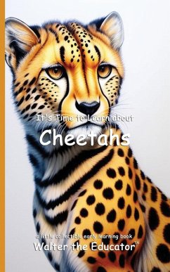Cover It's Time to Learn about Cheetahs