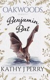Benjamin Bat Benjamin Bat