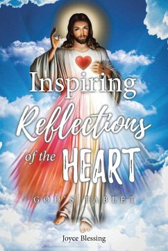 Inspiring Reflections of the Heart - Blessing, Joyce
