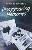 Disappearing Memories